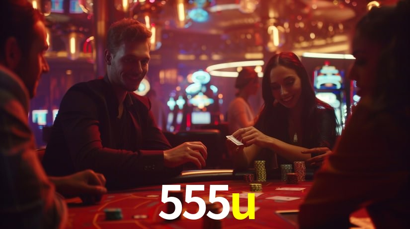 Descubra o Programa VIP da 555u: Vantagens Exclusivas para Jogadores