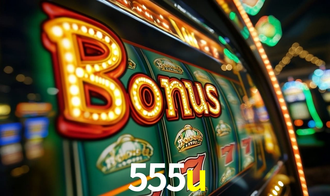 555u Slot - 320+ Caça-Níqueis Premium