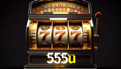 Apostas Esportivas na 555u: Um Guia Completo